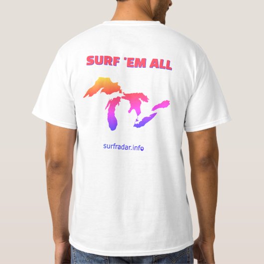 Surf 'em all. Surfing the Great Lakes T-shirt (Achterkant)