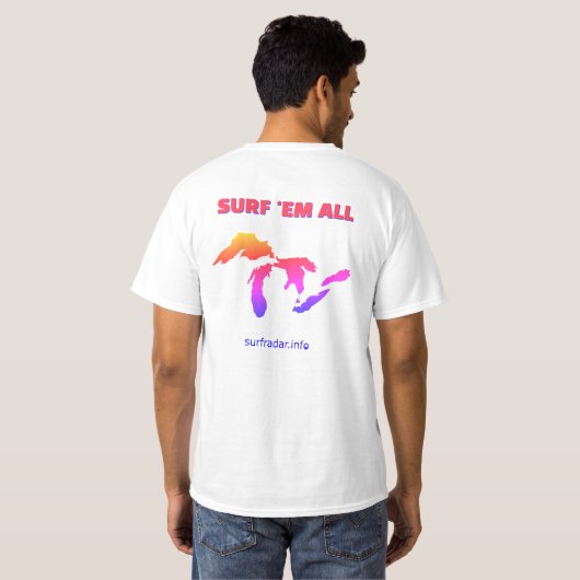 Surf 'em all. Surfing the Great Lakes T-shirt (Achterkant volledig)