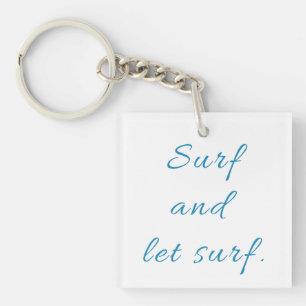 Surf en Laat Surf Sleutelhanger