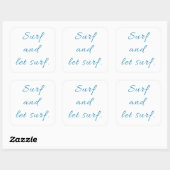 Surf en Laat Surf Vierkante Sticker (Vel)