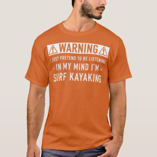 Surf kayakgift t-shirt