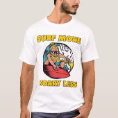 Surf More Worry Less T-shirt (Voorkant)