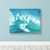Surf omhoog | Fun Typografie & Quote Canvas Afdruk (Insitu (Houten vloer))