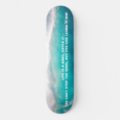 SURF QUOTE SKATEBOARD (Voorkant)