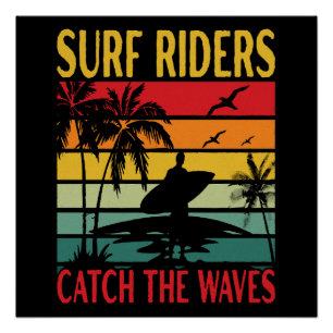 Surf Riders Vangen de Golven Perfect Poster