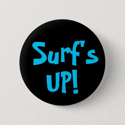 SURF UP! RONDE BUTTON 5,7 CM (Voorkant)