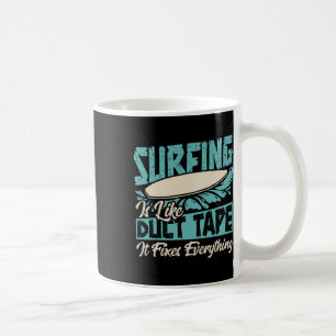 Surfen als ducttape lost alles op Beach humor Koffiemok