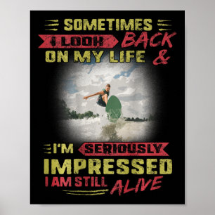 Surfen Ik zie er goed uit, ik leef nog Vintage Sur Poster