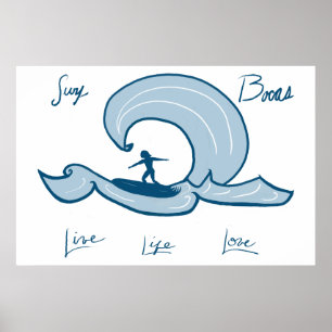 Surfen - Leven, Live Love Blue Surfing Paining Poster