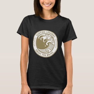 Surfen op Legends zorgt voor surfen op golven T-shirt