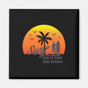 Surfer Doe Het Voor De Stoke Westkust Socal Norcal Magneet