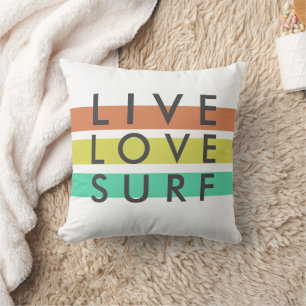 Surfers Live, Love, Surf Pillow Kussen