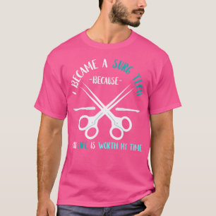 Surg Tech Uw leven is mijn tijd waard Chirurgische T-shirt