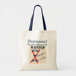 [Surname] Family Research (Wanted Poster) Tote Bag