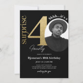 Surprise 40th Black Gold Birthday Invitation Foto Kaart (Voorkant)