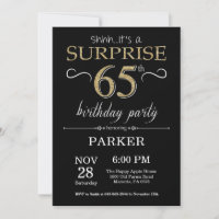 Surprise 65th Birthday Invitation Black and Gold