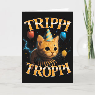 Surreal Italiaans Brainrot Meme Trippi Troppi Grap Kaart