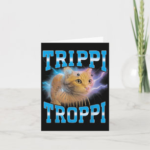 Surreal Italiaans Brainrot Meme Trippi Troppi Kat Kaart