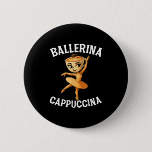 Surrealistisch Italiaans Brainrot Meme Ballerina C Ronde Button 5,7 Cm