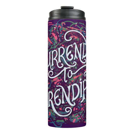 Surrender to Serendipity Thermosbeker (Voorkant)