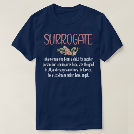 Surrogate mama Definition Proud Gestational Carrie T-shirt (Design voorkant)