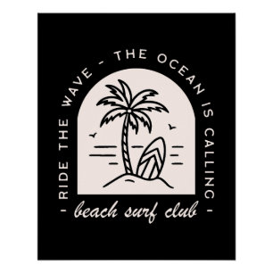 Surven Beach Club Surfen Oceaan liefhebbers zwart Perfect Poster