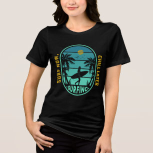 Surven nu, Chill Later RETRO T-shirt Designe