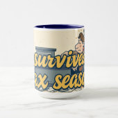 Survie à la Saison des Impôts Mug Drôle pour Compt (Centre)