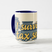Survie à la Saison des Impôts Mug Drôle pour Compt (Devant gauche)