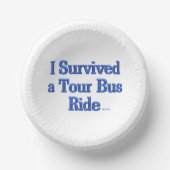 Survie a Tour Bus Ride des bols en papier blanc (Recto)