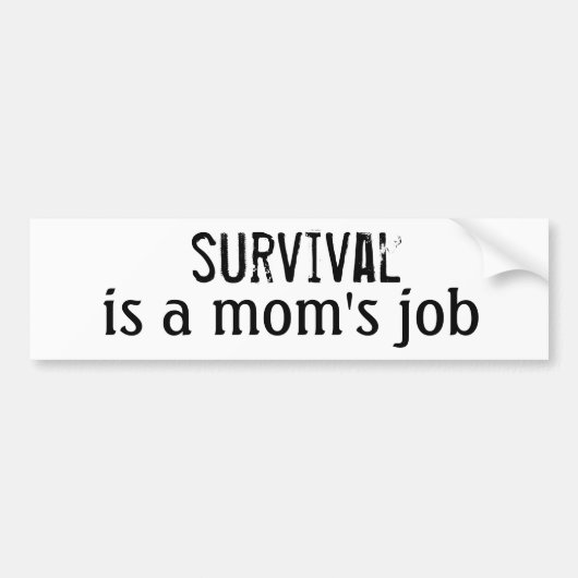 Survival mam Bumpersticker (Voorkant)
