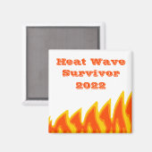 Survivant de la vague de chaleur 2022 Magnet (Recto/Verso)