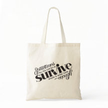Survive Totebag