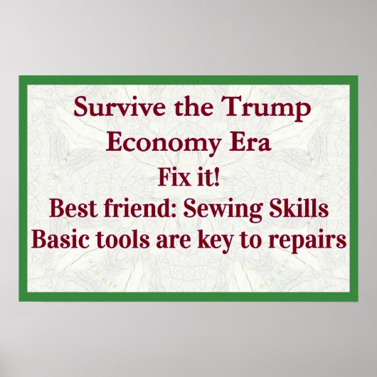 Survive Trump Economy Fix It Poster (Voorkant)