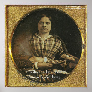 Susan B Anthony Mislukken Is Onmogelijk Poster
