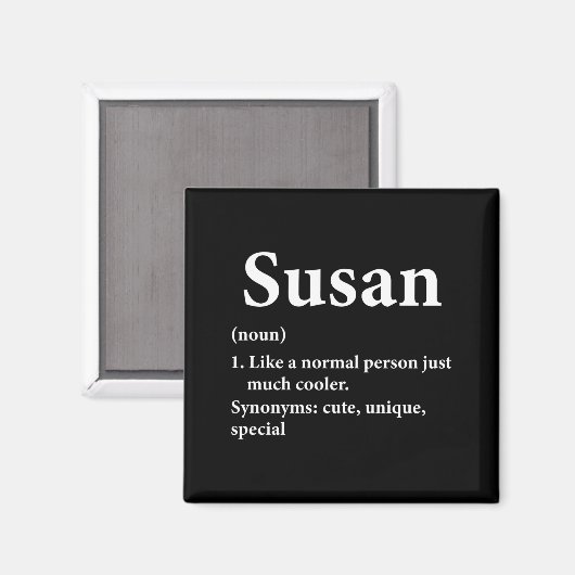 Susan Name Definition Funny D  Magneet (Voorkant / Achterkant)