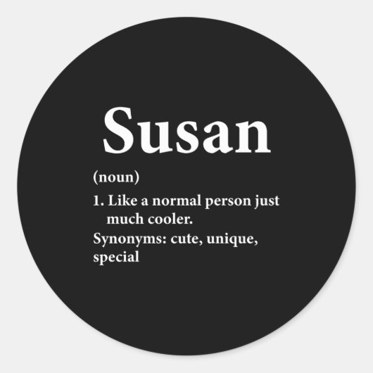 Susan Name Definition Funny D  Ronde Sticker (Voorkant)