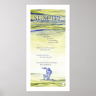 Suscipe (gebed van St. Ignatius) Poster