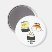 Sushi Cats Cute Sushi Pun Magneet (Voorkant / Achterkant)