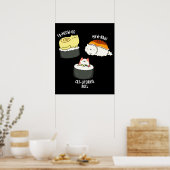 Sushi Cats Funny Sushi Pun Dark BG Poster (Keuken)