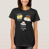 Sushi Cats Funny Sushi Pun Dark BG T-shirt (Voorkant)