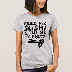 SUSHI DIENT ME TE VERTELLEN DAT IK T-SHIRTS T-SHI