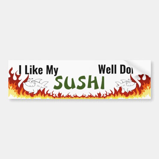 Sushi Goed gedaan Bumpersticker (Voorkant)