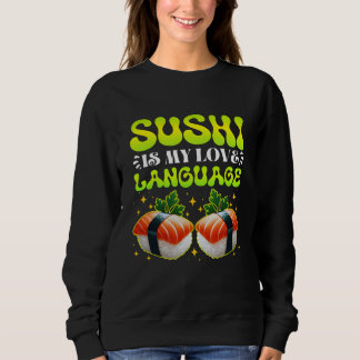 sushi is mijn liefdestaal trui