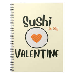 Sushi is mijn Valentijn, sushi Notitieboek