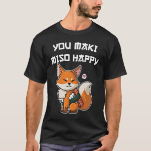 Sushi je maakt i miso Happy Japans personage T-shirt