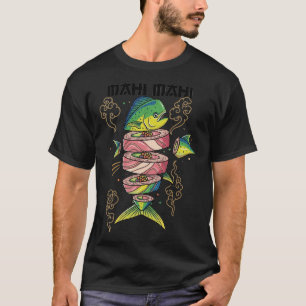 Sushi Mahi Mahi T-shirt