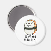 Sushi Pun, ik ben niet grappig. Magneet (Voorkant / Achterkant)