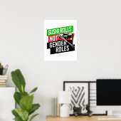 Sushi Rolls not Gender Roles Poster (Thuiskantoor)