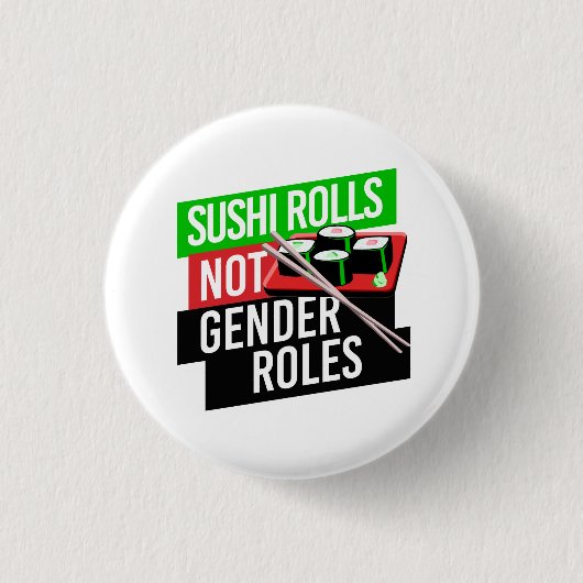 Sushi Rolls not Gender Roles Ronde Button 3,2 Cm (Voorkant)